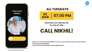 Call Nikhil - LIVE