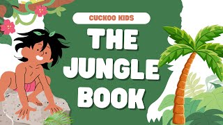 The Jungle Book  | Mowgli Story 🐯🦁🐱🐺🐶🐵 | Opening Song | English Story