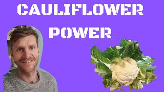 Cauliflower power - is it a super food, nutritional facts and how to make tasty