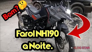 Farol NH190 a noite, E Bom? 🤔