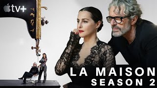 La Maison Season 2 Trailer | Release Date | Plot | Everything We Know!!