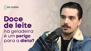 Doce de leite na geladeira é um perigo para a dieta?