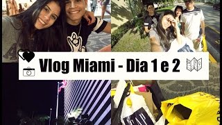 VLOG MIAMI DIA 1 E 2  - FILA PARA O IPHONE, COMPRAS NO OUTLET!