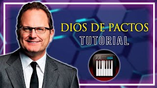 Dios de Pactos - Marcos Witt "TUTORIAL" 🎹🎶