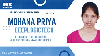 Priya | Success Story | Electrical & Electronics Engineer to Full-Stack Developer | 10X Academy.