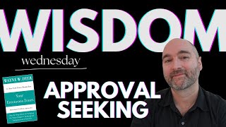 How to STOP Seeking Approval // Wisdom Wednesday # 003