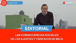 CONSECUENCIAS SOCIALES DEL AJUSTE Y TARIFAZO DE MILEI