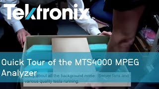 Quick Tour of the MTS4000 MPEG Analyzer