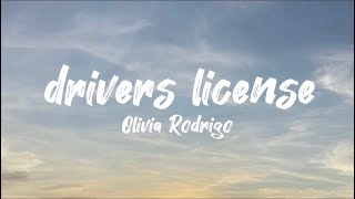 Drivers license - Olivia Rodrigo