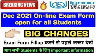 [Breaking News] ignou December 2021 Online Exam Form, Big Change for all Students info By TIPS GURU