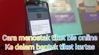 Mencetak tiket bis online kedalam bentuk tiket kertas