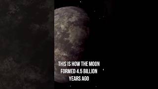 this is how the moon formed 4.m billion years ago..!! #moom #moon #universe #space #Earths