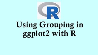 R programming for beginners - Using grouping in R graphic ggplot2  #rprogramming