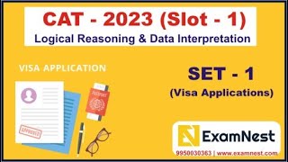 CAT 2023 | LRDI Solutions | Slot 1 | Set - 1 | Visa Applications | Logical Reasoning