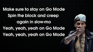 Go Mode - Kid ink ft. ISM (Lyrics video)