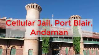 Cellular Jail, Port Blair, Andaman, India (Kaala-Pani)