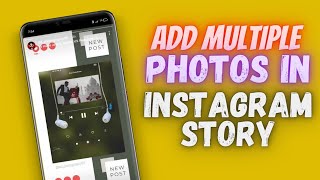 How to Add Multiple Photos in Instagram Story Android | Instagram Story Ticks for Android