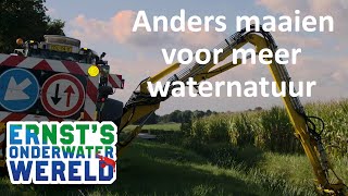 ANDERS MAAIEN voor meer waternatuur! #30 Ernst's OnderWaterWereld