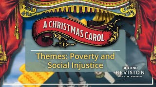 A Christmas Carol Themes: Poverty and Social Injustice