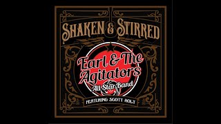 Earl & The Agitators I'm Coming Home