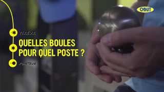 Bien choisir sa boule de pétanque avec Obut - Quelle boule pour quel poste ?