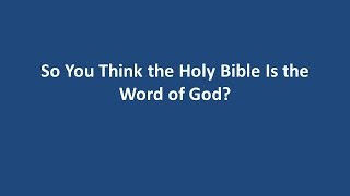 Is the Bible the Inspired Word of God