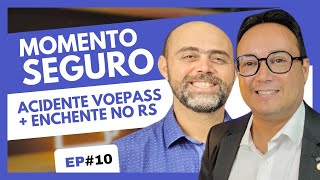 Momento Seguro #10 - O papel do seguro em acidentes e tragédias