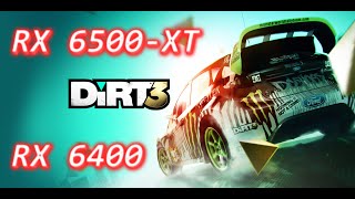 RX 6500-XT vs. RX 6400 - DiRT 3- Ultra - All max - 1080p