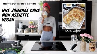 Une Journée Dans Mon Assiette Vegan : Recette Gratin de Pomme de Terre