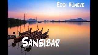 Eddi Hüneke | Sansibar | offizielles Lyrics-Video | Der Pop-Liedermacher