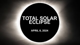 TOTAL SOLAR ECLIPSE 2024