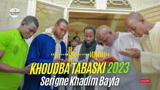 Khoutba Tabaski2023 Par Serigne Khadim Bayla Ibn Serigne Moustapha Absa