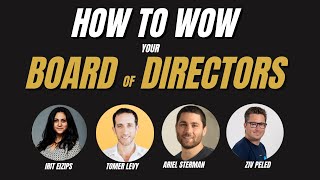 How to WOW Your Board of Directors | Customer Conference 2023