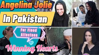 Angelina Jolie serving in Pakistan | Flood Relief Camps | #floodsinpakistan