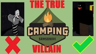 THE TRUE VILLAIN OF CAMPING? - Camping Theory - Roblox