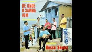 Conjunto Nosso Samba - samba do trabalhador (Darcy da Mangueira)