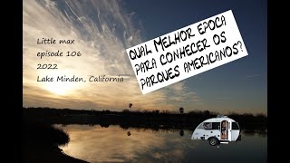 2022 little max episode 106 lake minden CA