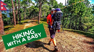 Hiking with a baby in Kathmandu, Nepal || Hiking Series | TAREBHIR