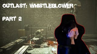 by owl играет в OUTLAST: WHISTLEBLOWER / донаты скримеры (#2)