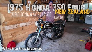 Honda 350 Four Rebuild | Wrenching Amateurs | Part 02 | New Zealand