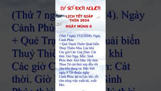 LỊCH TẾT GIÁP THÌN 2024 - NGÀY 7-1, 8-1 #tet2024 #lysodoinguoi