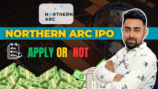 Northen Arc IPO Review | Apply Or Not ?? | Jayesh Khatri