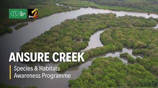 Ansure Creek - Species & Habitats Awareness Programme