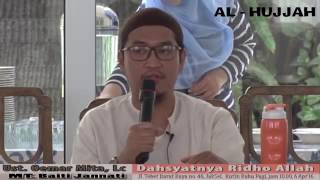 Dahsyatnya Ridho Allah - Ust. Oemar Mita, Lc