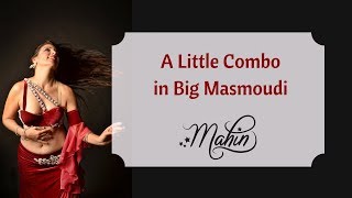 ⭐ Belly Dance: A Little Combo in Big Masmoudi ⭐