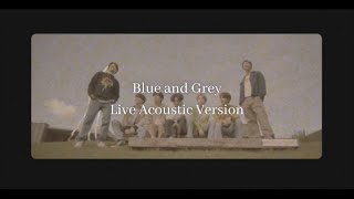 BTS (방탄소년단) - Blue and Grey (Acoustic Version)