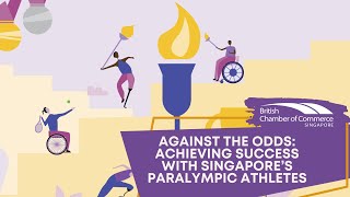 Against the Odds: Achieving Success with Singapore’s Paralympic Athletes