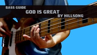 God Is Great by Hillsong (Bass Guide)