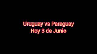 Horario de Uruguay vs Paraguay en partido de Hoy de Las Eliminatorias Qatar 2021 y dónde ver en vivo