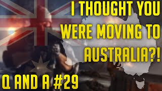 Q&A #29 "I Thought You Were Moving To Australia" ??? #AskRat